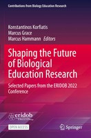 Shaping The Future Of Biological Education Research | Korfiatis (U. A.) | Buch