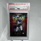 2018 Panini Select 16/99 Tom Brady Maroon Prizm #86 Nm-mt PSA 8