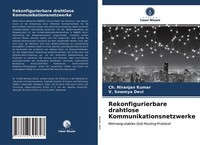 Rekonfigurierbare Drahtlose Kommunikationsnetzwerke | Buch | 9786203394627