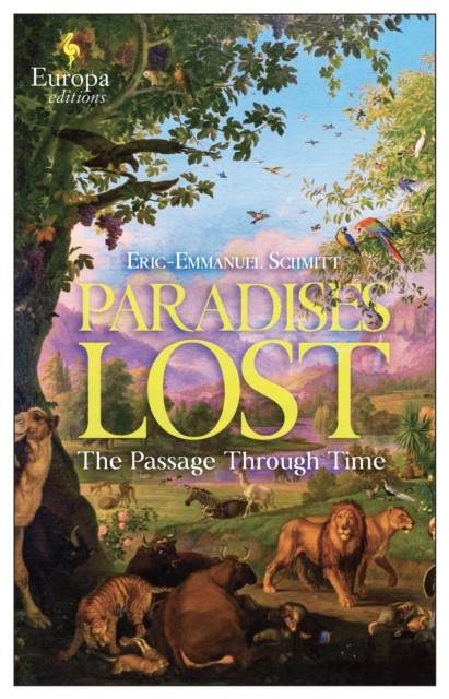 Paradises Lost by Eric-Emmanuel Schmitt (Paperback Book)