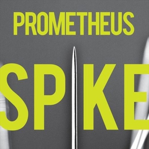 Spike by Prometheus [CD]