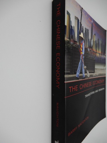 The Chinese Economy - Transitions and Growth, Barry Naughton, 2007 Soft Cover VG - Bild 2 von 8