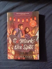 Ex Marks The Spot By Gloria Chao ARC Uncorrected Proof 2025 YA Fiction Teen...