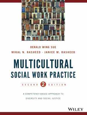 Multicultural Social Work Practice: A - Paperback, by Sue Derald Wing - Good