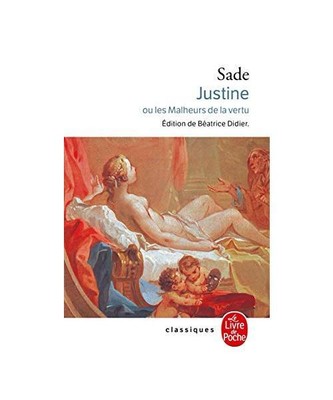 Justine ou les Malheurs de la vertu: Roman, Marquis de Sade