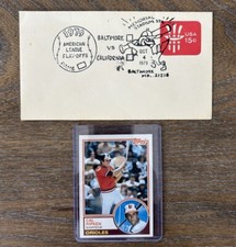 Cal Ripken, Jr. 1983 Topps #163 (VF!) + 1979 Orioles Playoff Postmark