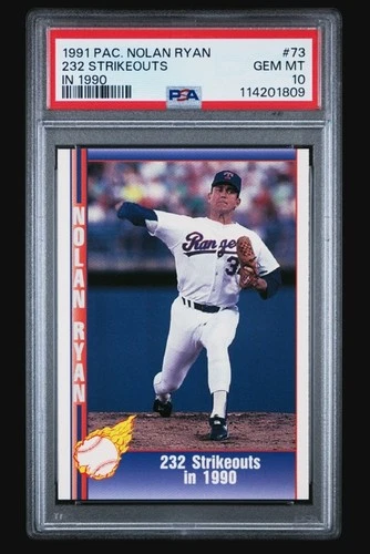 HOF 1991 PACIFIC NOLAN RYAN #73 232 STRIKEOUTS IN 1990 PSA 10 🔥 Texas Rangers