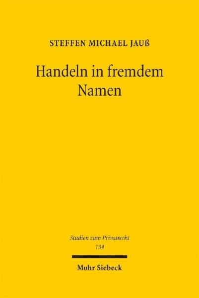 Handeln In Fremdem Namen Steffen Michael Jauß-image