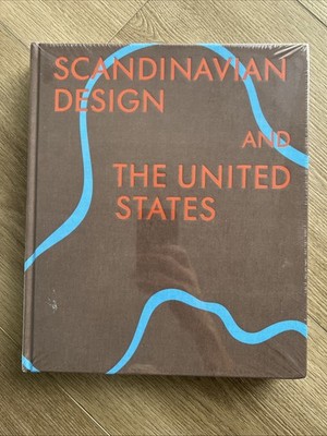Scandinavian Design and the United States, 1890-1980 HC Monica Obniski 2020