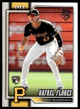 Rafael Flores 2026 Topps #623 Rookie Pittsburgh Pirates Baseball Card. rookie card picture