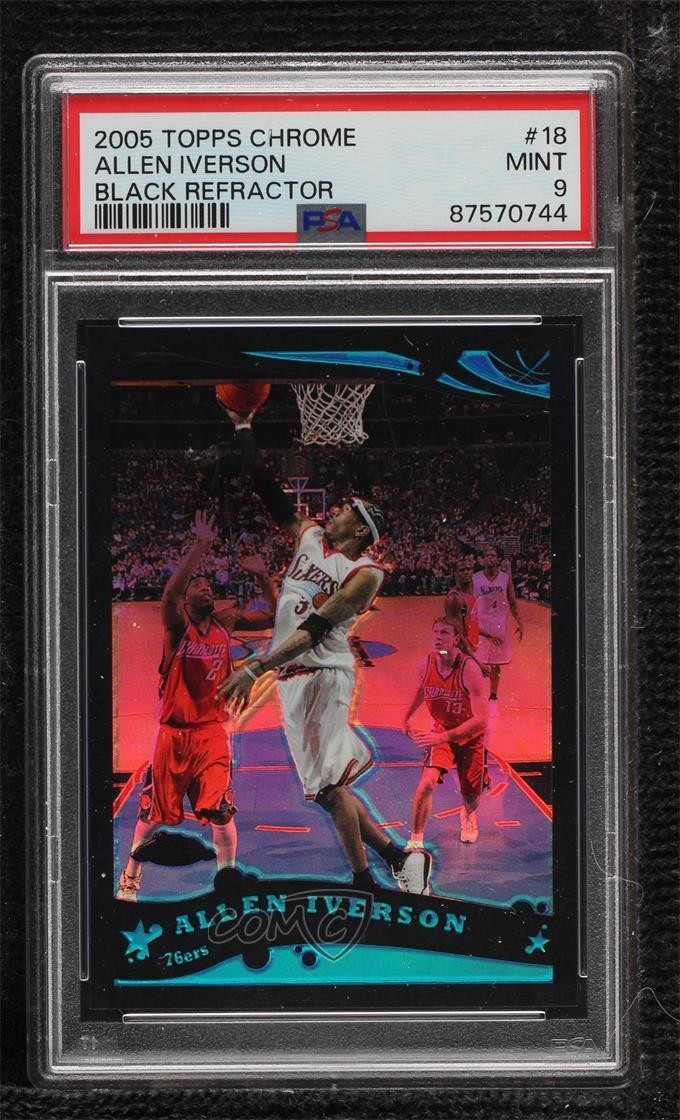 2005 Topps Chrome Black Refractor 394/399 Allen Iverson #18 PSA 9 MINT HOF 06or