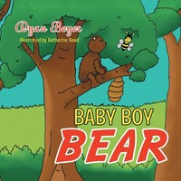 Dyan Beyer | Baby Boy Bear | Taschenbuch | Englisch (2019) | AuthorHouse