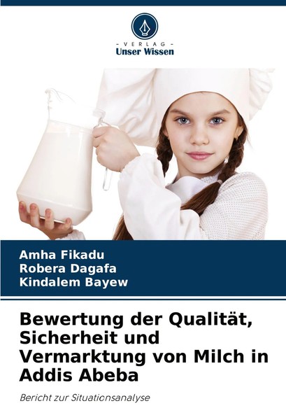 Amha Fikadu (U. A.) | Bewertung Der QualitäT, Sicherheit Und Vermarktung Von...-image