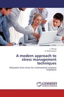 C. Dhivya (U. A.) | A Modern Approach To Stress Management Techniques | Buch