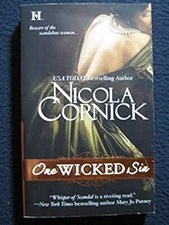 One Wicked Sin (Scandalous Women of the Ton) [Oct 26, 2010] Cornick, Nicola