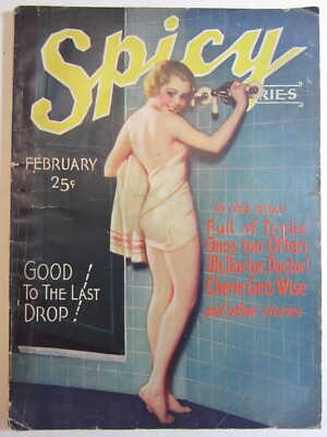 Spicy Stories Pulp v. 7 #3 Feb. 1932 VG Burley ''Good to the Last Drop'' Cover!