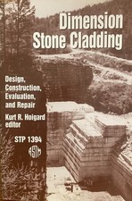 Dimenstion Stone Cladding - Design, Construction, Evaluaton and Repair STP 1394 