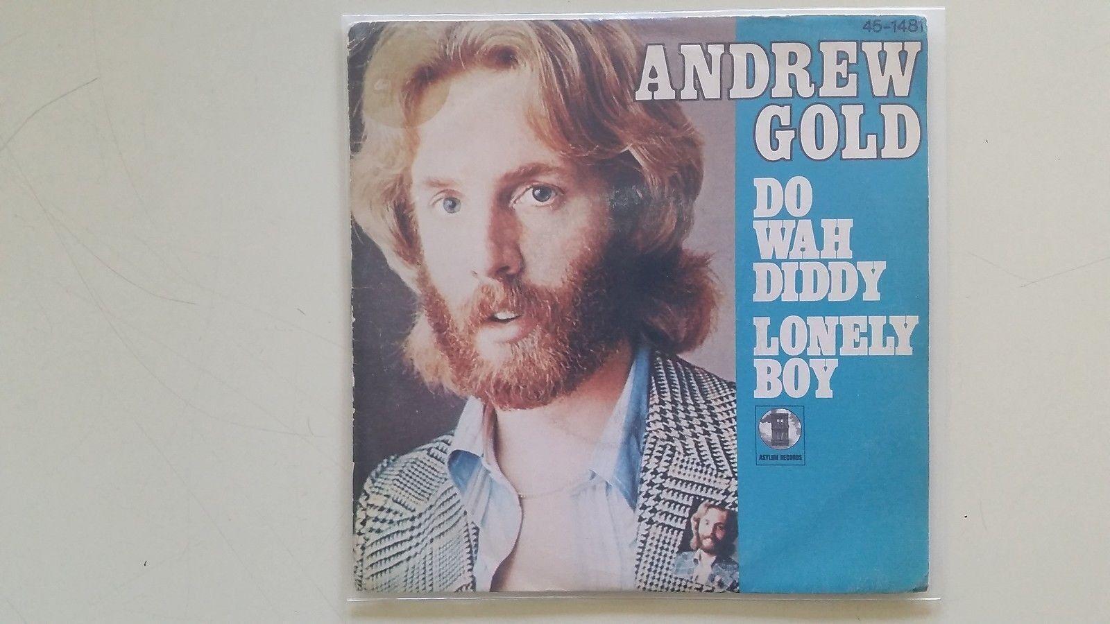 7"" Single Vinyl Andrew Gold - Do wah diddy/ Lonely boy SPAIN