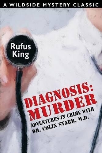 Rufus King Diagnosis (Tascabile)