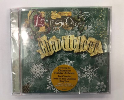 Let It Snow by Chanticleer (CD, Oct-2007, Warner Classics & Jazz) BRAND NEW