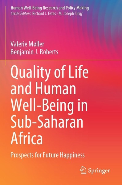Quality Of Life And Human Well-Being In Sub-Saharan Africa Valerie MøLler-image