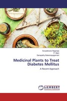 Suryadevara Nagaraja (U. A.) | Medicinal Plants To Treat Diabetes Mellitus