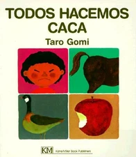 Todos Hacemos Caca Paperback Taro Gomi