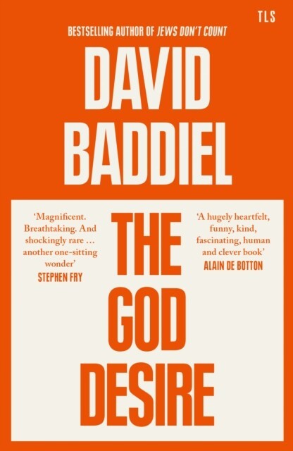 The God Desire by David Baddiel NEW Hardcover