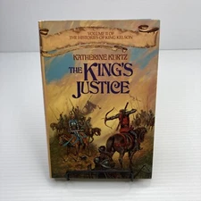 The King's Justice Katherine Kurtz 1985 BCE HC Histories of King Kelson Vol. 2