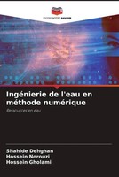 Shahide Dehghan (U. A.) | IngéNierie De L'eau En MéThode NuméRique | Taschenbuch