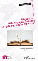 Mina Sadiqui | ÉLéMents De Didactique Du FrançAis Au Cycle Secondaire Au Maroc
