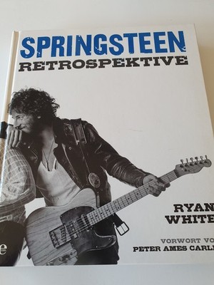 Springsteen - Retrospektive von Ryan White BUCH