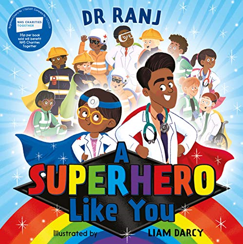 A Superhero Like You - Singh, Dr Ranj
