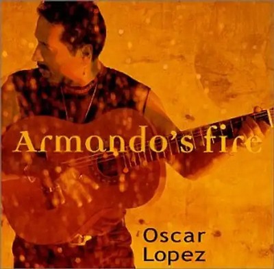 Lopez,Oscar - Armando S Fire