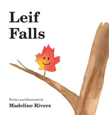 Madeline Rivers | Leif Falls | Buch | Englisch (2021) | Gebunden | FriesenPress