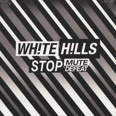 White Hills Stop Mute Defeat NEAR MINT Thrill Jockey Vinyl LP