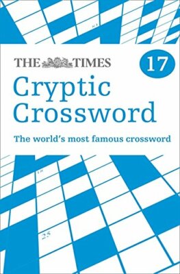 The Times Cryptic Crossword Book 17, Games 9780007491674 Fast Free Shipping..