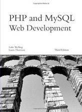 PHP and MySQL Web Development, 3rd Editio…