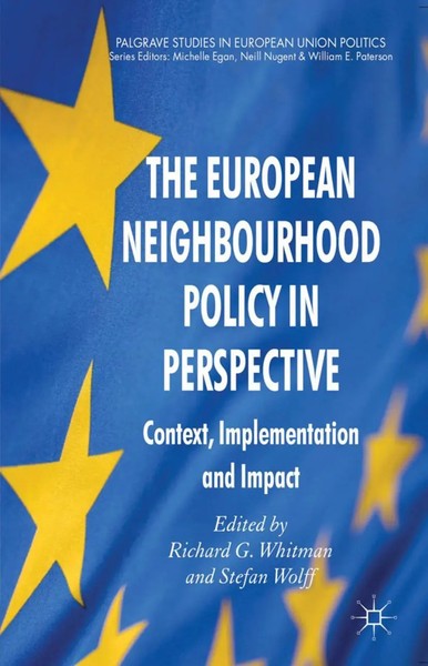 R. Whitman (U. A.) | The European Neighbourhood Policy In Perspective | Buch-image