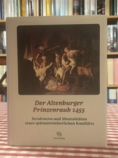 Emig (Hrsg.): Der Altenburger Prinzenraub 145...