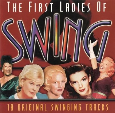 The First Ladies Of Swing, verschiedene