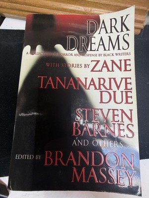 Dark Dreams: A Collection of Horror and Suspense by Black Writers