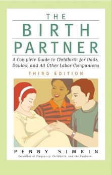 The Birth Partner: A Complete Guide to Childbirth f... | Buch | Zustand sehr gut