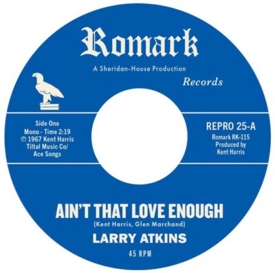 Larry Atkins - Ain t That Love Enough / Lighten Up - Northern Soul NEU 45 HÖREN