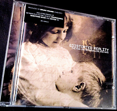 DISTORTED REALITY -  The fine Line between Love and Hate CD