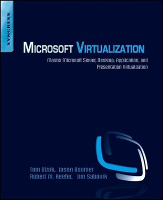 Microsoft Virtualization - 9781597494311