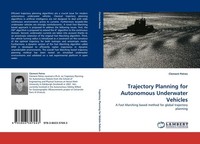 Trajectory Planning For Autonomous Underwater Vehicles Clement Petres