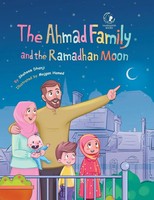 Shaheen Dhanji | The Ahmad Family And The Ramadhan Moon | Taschenbuch | Englisch