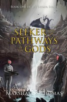Marshall S Thomas | Seeker AND THE Pathways OF THE Gods | Taschenbuch | Englisch