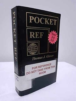 Pocket Ref - Paperback, by Thomas J. Glover; Compiler-Thomas J. Glover - Good